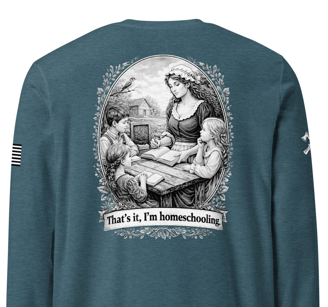 Homeschooling Long Sleeve