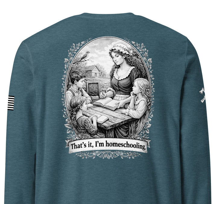 Homeschooling Long Sleeve