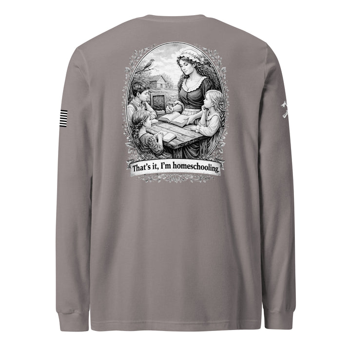 Homeschooling Long Sleeve